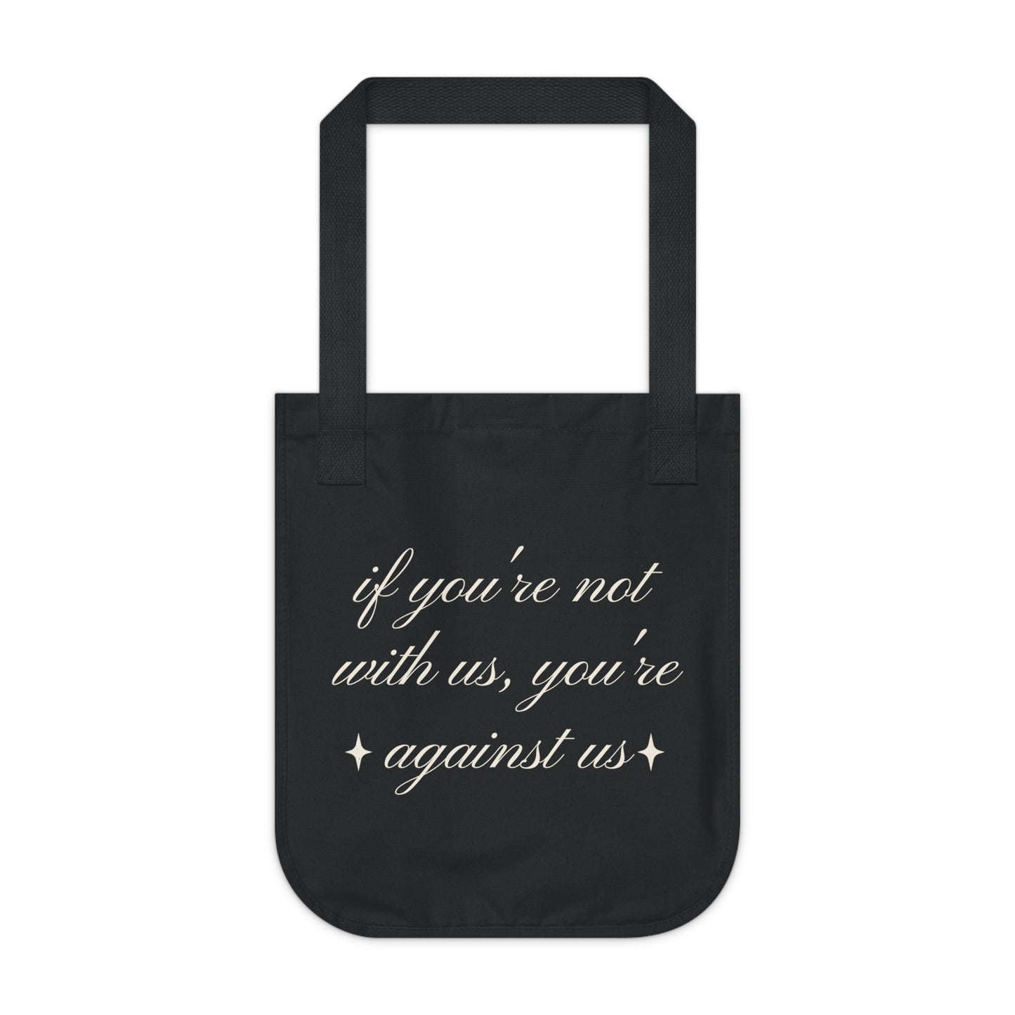 Not With Us Tote