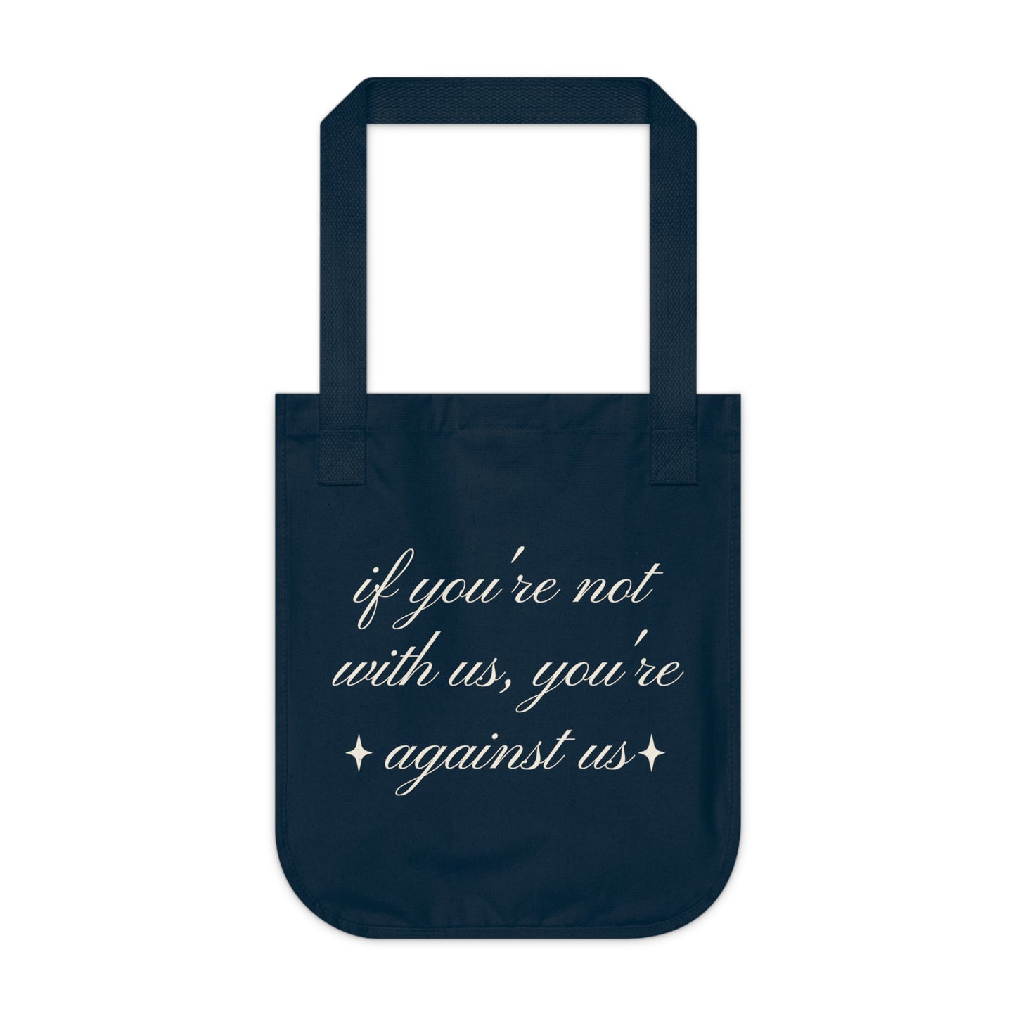 Not With Us Tote