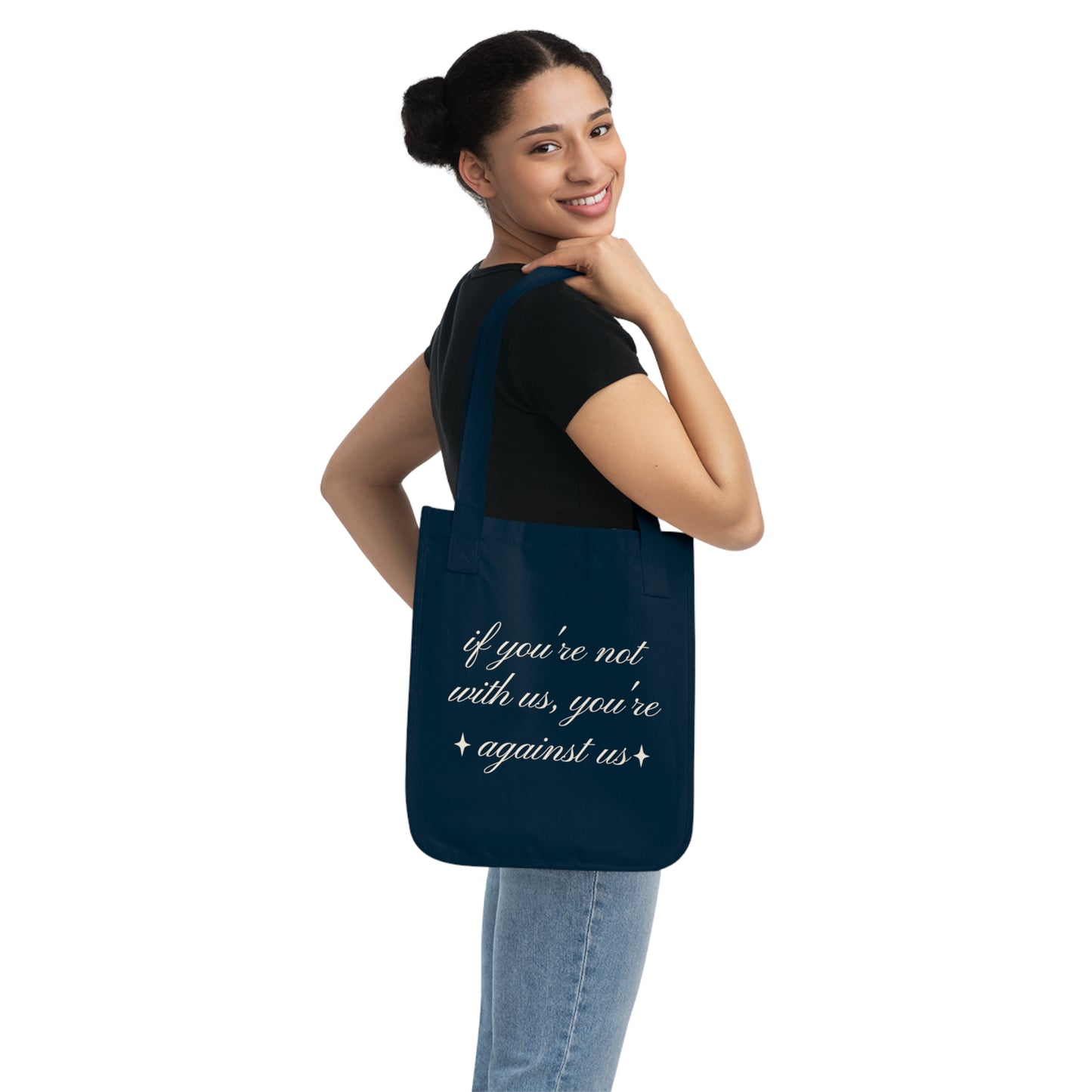 Not With Us Tote